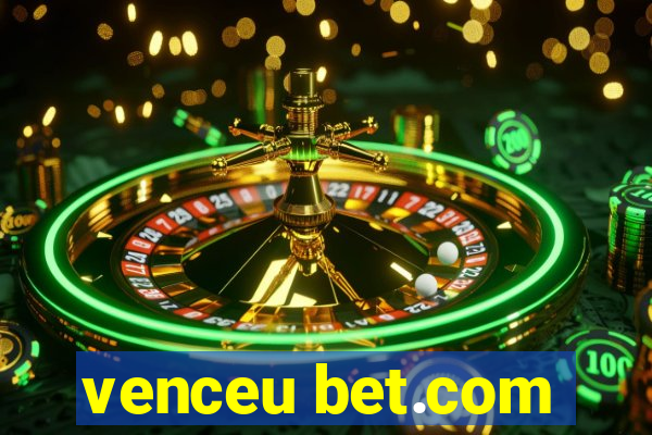 venceu bet.com